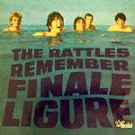 The Rattles : Remember Finale Ligure